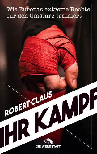 Robert Claus: Ihr Kampf