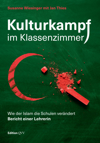 Susanne Wiesinger: Kulturkampf im Klassenzimmer