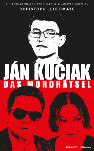 Christoph Lehermayr: Ján Kuciak und die Paten von Bratislava