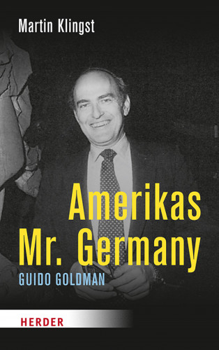 Martin Klingst: Amerikas Mr. Germany