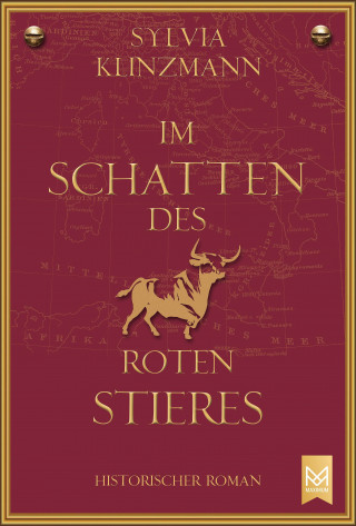 Sylvia Klinzmann: Im Schatten des roten Stieres