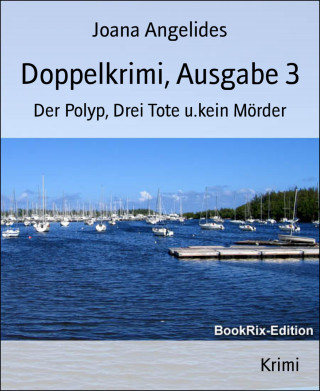 Joana Angelides: Doppelkrimi, Ausgabe 3