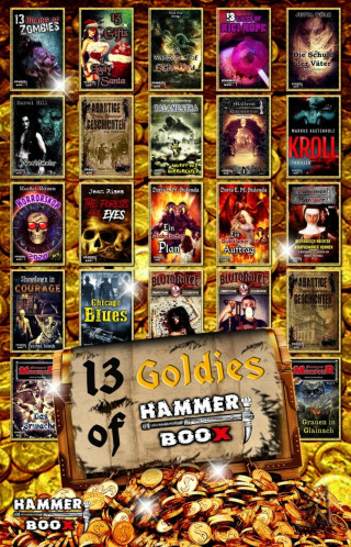 Markus Kastenholz, Azrael ap Cwanderay, Faye Hell, Torsten Scheib: 13 Goldies of Hammer Boox