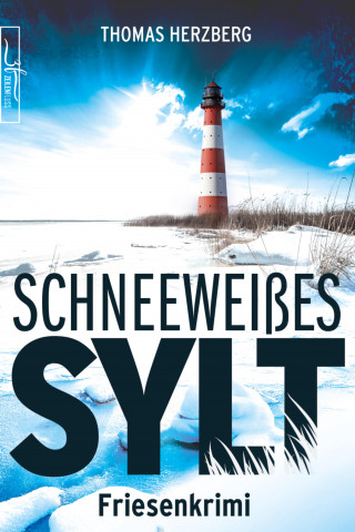 Thomas Herzberg: Schneeweißes Sylt