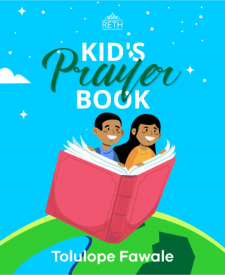 Tolulope Fawale: Kid's Prayer Book