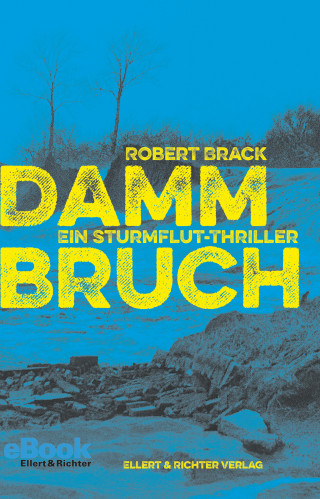 Robert Brack: Dammbruch