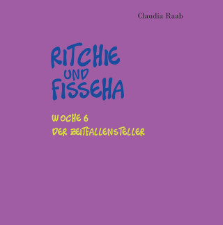 Claudia Raab: Ritchie und Fisseha