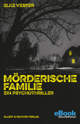 Elke Vesper: Mörderische Familie