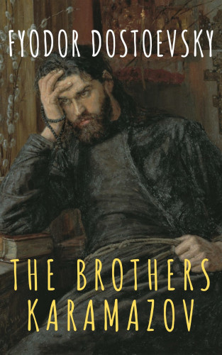 Fyodor Dostoevsky, The griffin classics: The Brothers Karamazov