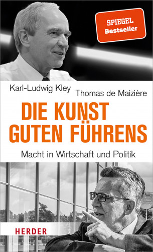 Thomas de Maizière, Karl-Ludwig Kley: Die Kunst guten Führens