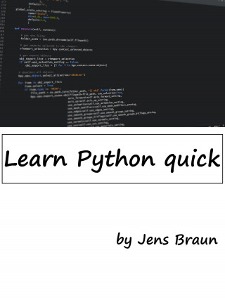 Jens Braun: Learn Python quick
