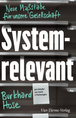 Burkhard Hose: Systemrelevant