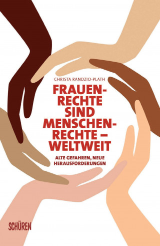 Christa Randzio-Plath: Frauenrechte sind Menschenrechte - weltweit