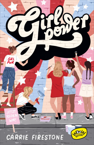 Carrie Firestone: Girl Power!