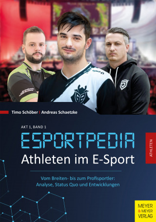 Timo Schöber, Andreas Schaetzke: Athleten im E-Sport