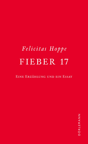 Felicitas Hoppe: Fieber 17