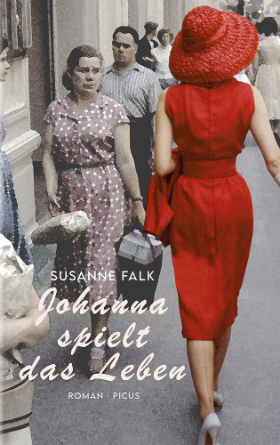 Susanne Falk: Johanna spielt das Leben