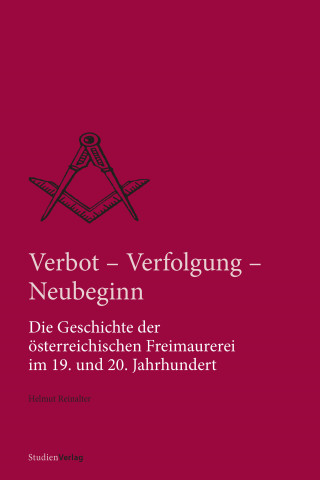 Helmut Reinalter: Verbot, Verfolgung und Neubeginn