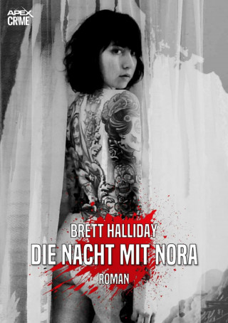 Brett Halliday: DIE NACHT MIT NORA