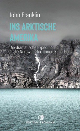 John Franklin: Ins Arktische Amerika