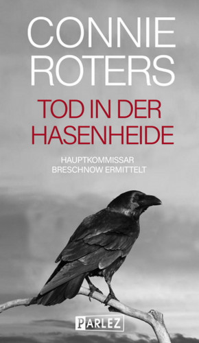 Connie Roters: Tod in der Hasenheide