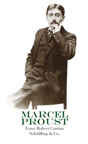Ernst Robert Curtius: Marcel Proust