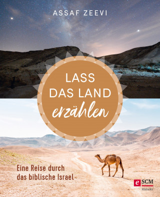 Assaf Zeevi: Lass das Land erzählen