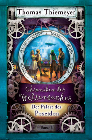 Thomas Thiemeyer: Der Palast des Poseidon