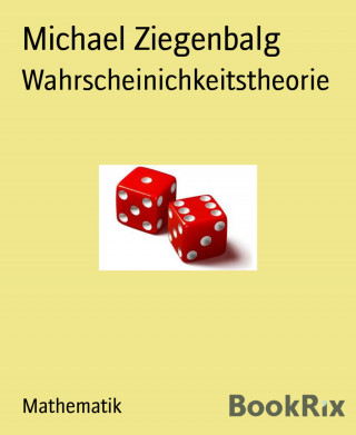 Michael Ziegenbalg: Wahrscheinichkeitstheorie