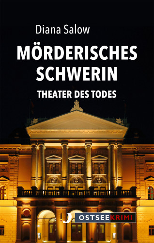 Diana Salow: Mörderisches Schwerin