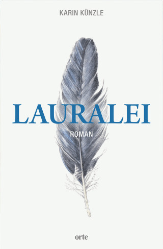 Karin Künzle: Lauralei