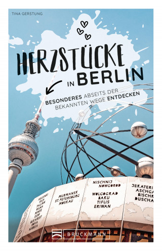 Tina Gerstung: Herzstücke Berlin