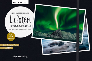 Jens Klettenheimer: Lofoten fotografieren