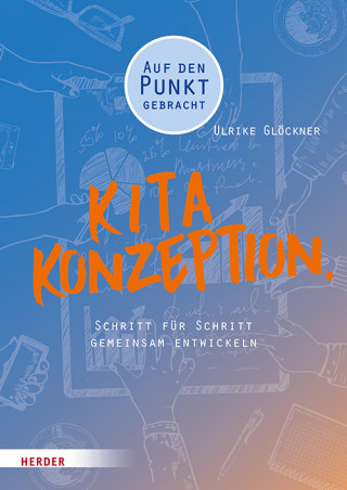 Ulrike Glöckner: Kita-Konzeption.