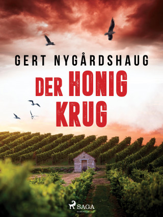 Gert Nygårdshaug: Der Honigkrug