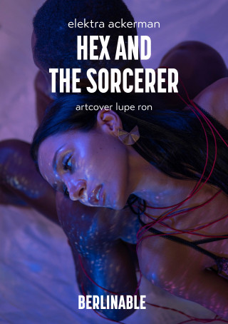 Elektra Ackerman: Hex and the Sorcerer