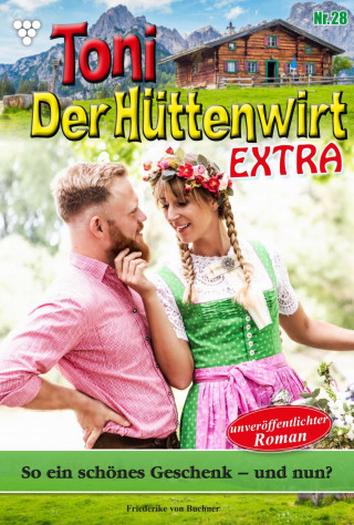 Friederike von Buchner: So ein schönes Geschenk – und nun?