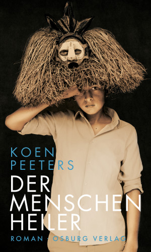Koen Peeters: Der Menschenheiler