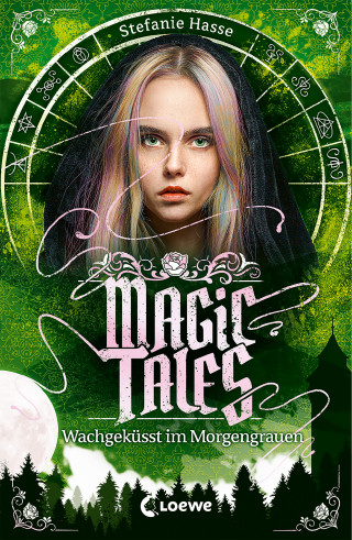 Stefanie Hasse: Magic Tales (Band 2) - Wachgeküsst im Morgengrauen
