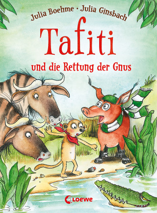 Julia Boehme: Tafiti und die Rettung der Gnus (Band 16)