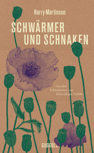 Harry Martinson: Schwärmer und Schnaken