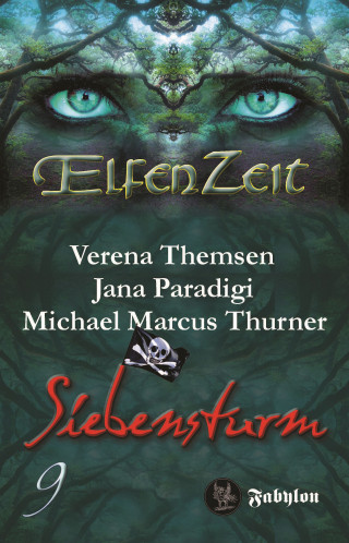 Verena Themsen, Jana Paradigi, Michael Marcus Thurner: Elfenzeit 9: Siebensturm