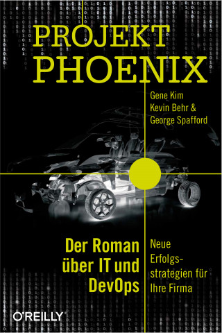 Gene Kim, Kevin Behr, George Spafford: Projekt Phoenix