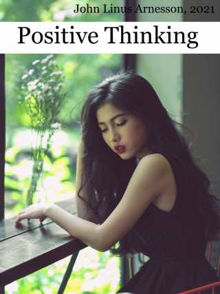 John Linus Arnesson: Positive Thinking