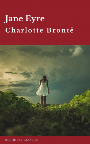 Charlotte Brontë, Redhouse: Jane Eyre