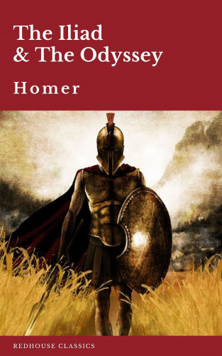 Homer, Redhouse: The Iliad & The Odyssey