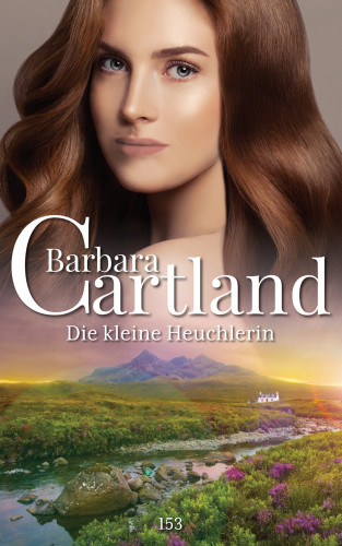 Barbara Cartland: Die Kleine Heuchlerin