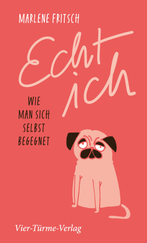 Marlene Fritsch: Echt ich