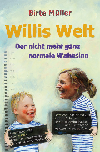 Birte Müller: Willis Welt