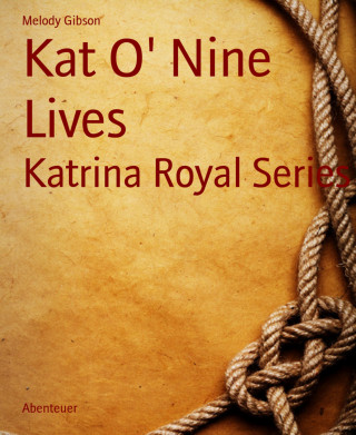 Melody Gibson: Kat O' Nine Lives